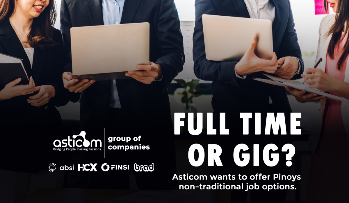 Full Time or Gig? Asticom Wants to Offer Pinoys Non-traditional Job Options